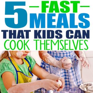 It's never too early to start teaching your children how to make meals in the kitchen. Here are 5 Fast Meals That Kids Can Cook Themselves. These meals are so easy that a five-year-old can make them! easy recipes for kids to make for dinner | lunch box recipes | easy recipes for kids to make at school lunch boxes | recipes for kids to cook | Easy meals kids can cook