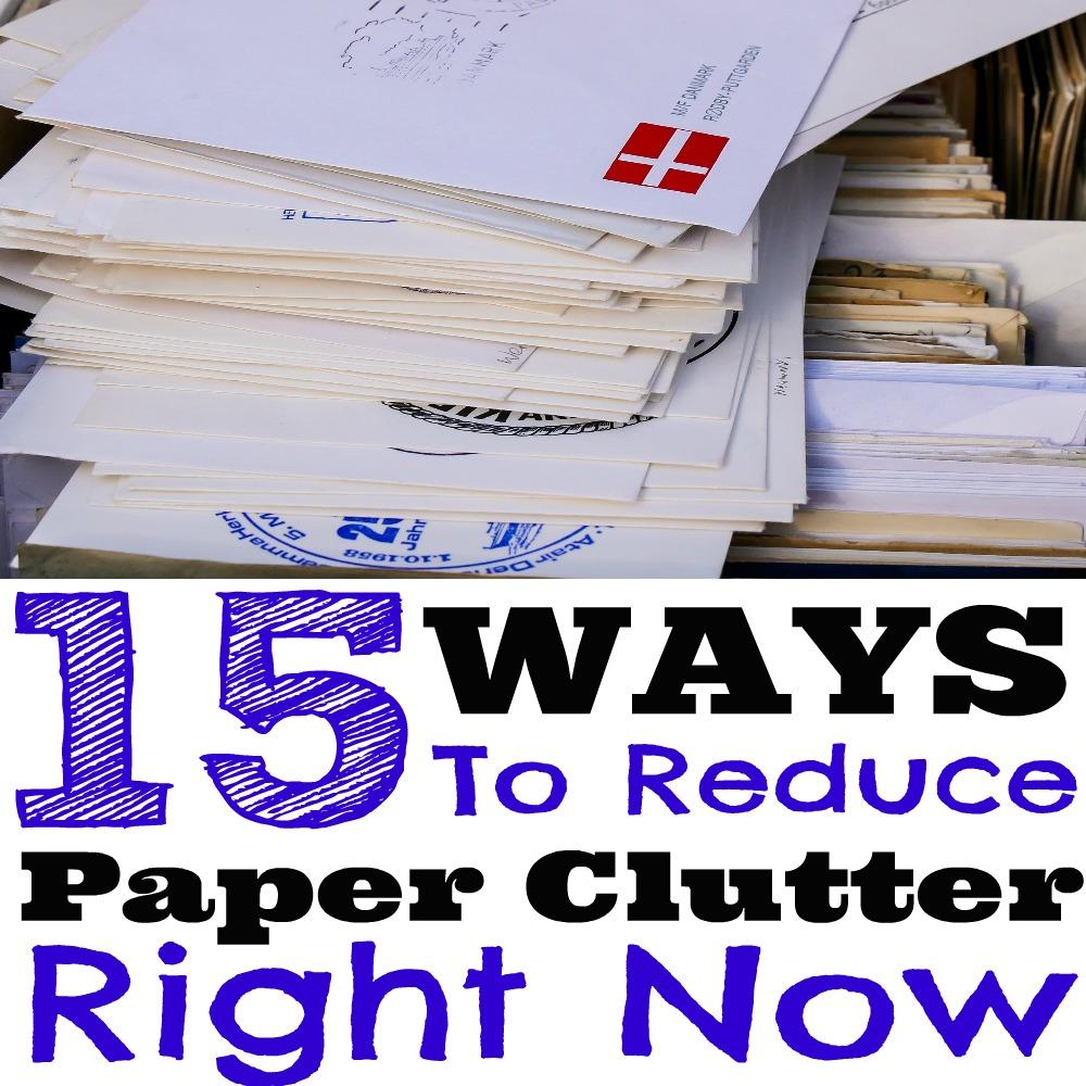 Even with our digitally advanced world, many still struggle with paper clutter at home and at work. Here are 15 ways you can reduce paper clutter right now. de-clutter paper, de-clutter, organize paperwork, organize papers, mail organization, reduce paper