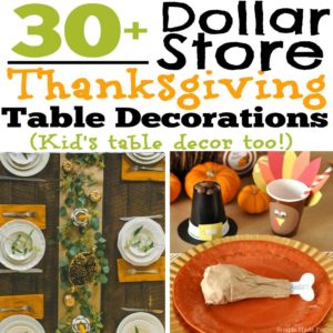 You can easily find inexpensive Thanksgiving decorations at the dollar store, Target’s One Spot or by using items that you already have lying around your home. There are also tons of free printables available online for Thanksgiving tablescapes. Here are 30+ DIY and Dollar Store Thanksgiving Table Decorations (Kid's table decor too!)