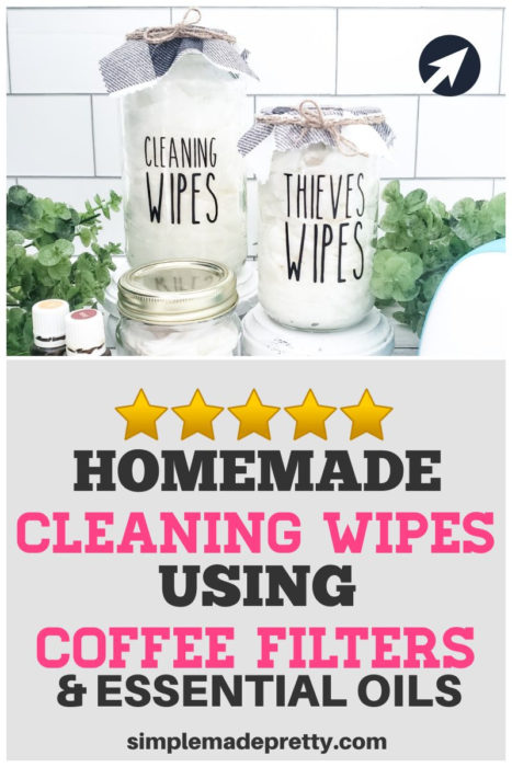 Homemade Cleaning Wipes using Coffee Filters & Essential Oils 