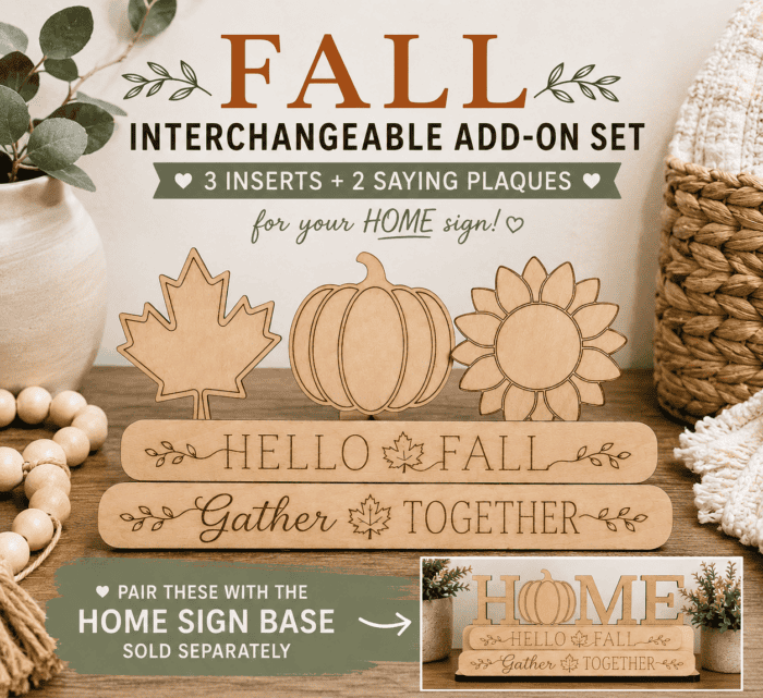 Fall add-on pieces for an interchangeable HOME sign including pumpkin, sunflower, maple leaf and quote plaques